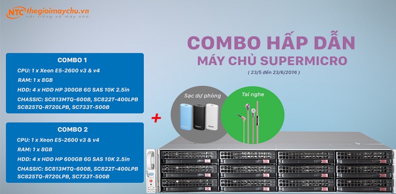 COMBO CỰC KỲ HẤP DẪN VỚI MÁY CHỦ SUPERMICRO 